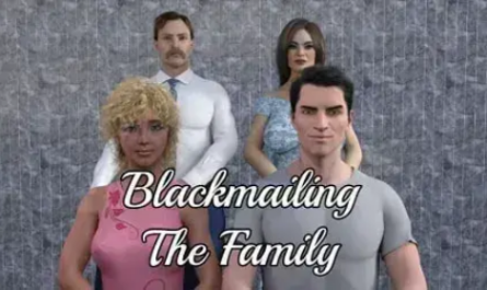 Blackmailing The Family Game Walkthrough Free Download for PC