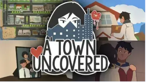 A Town Uncovered v.0.50a Game Walkthrough Free Download for PC